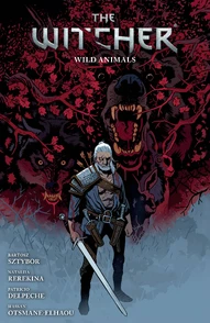 The Witcher Vol. 8: Wild Animals