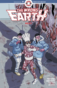 The Wrong Earth: Meat #1