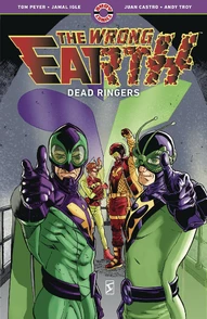 The Wrong Earth Vol. 3: Dead Ringers