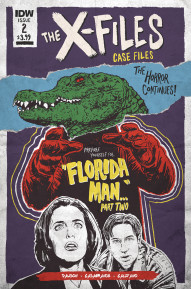 The X-Files: Case Files: Florida Man #2