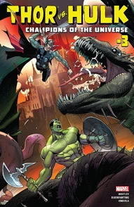 Thor vs. Hulk: Champions of the Universe #3