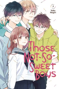 Those Not-So-Sweet Boys Vol. 7