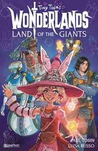 Tiny Tina's Wonderland: Land of the Giants