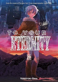 To Your Eternity Vol. 20