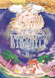 To Your Eternity Vol. 22
