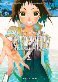 To Your Eternity Vol. 6
