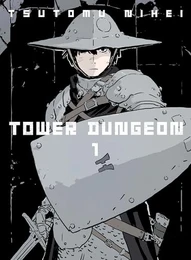 Tower Dungeon Vol. 1
