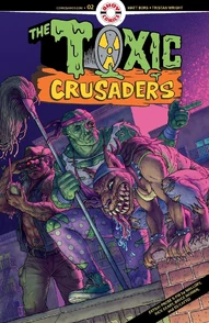 Toxic Crusaders #2