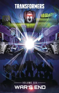 Transformers Vol. 6: Wars End