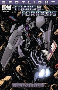 Transformers Spotlight  Megatron(One-Shot) #1 (One-Shot)