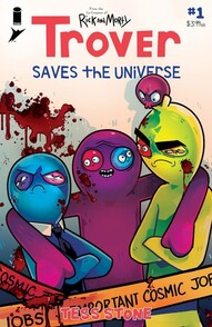 Trover Saves The Universe #1