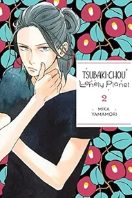 Tsubaki-chou Lonely Planet Vol. 2