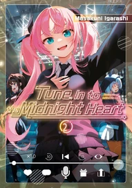 Tune In to the Midnight Heart Vol. 2
