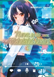 Tune In to the Midnight Heart Vol. 4