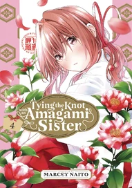 Tying the Knot with an Amagami Sister Vol. 4