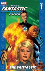 Ultimate Fantastic Four Vol. 1: The Fantastic