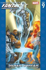 Ultimate Fantastic Four Vol. 9: Silver Surfer