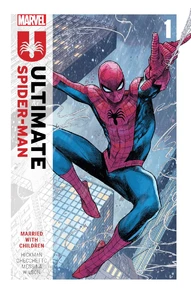 Ultimate Spider-Man Vol. 1: Married W Children