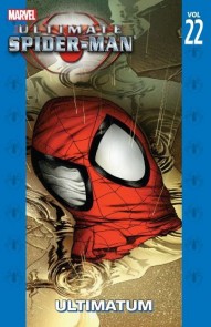Ultimate Spider-Man Vol. 22: Ultimatum