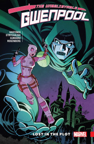 Unbelievable Gwenpool Vol. 5: Lost In The Plot