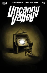 Uncanny Valley #6