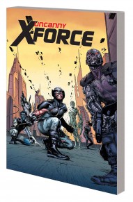 Uncanny X-Force Vol. 2 The Complete Collection