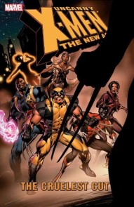 Uncanny X-Men: The New Age Vol. 2: The Cruelest Cut