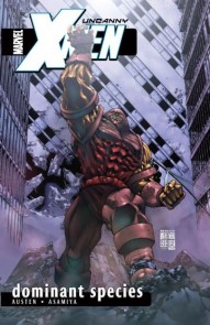 Uncanny X-Men Vol. 2: Dominant Species