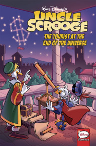 Uncle Scrooge Vol. 10: The Tourist At The End Of The Universe