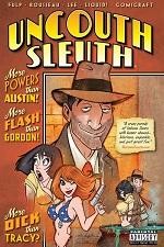 Uncouth Sleuth #1