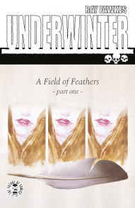 Underwinter: A Field of Feathers #1
