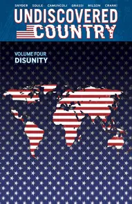 Undiscovered Country Vol. 4: Disunity