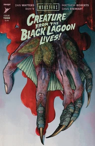 Universal Monsters: Creature From The Black Lagoon Lives! #3