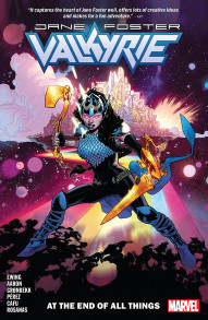 Valkyrie: Jane Foster Vol. 2: At The End Of All Things
