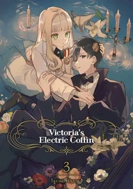 Victoria's Electric Coffin Vol. 3