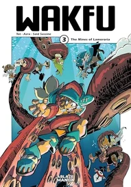 Wakfu: The Mines of Lamororia #3