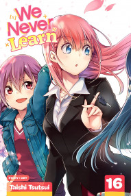 We Never Learn Vol. 16
