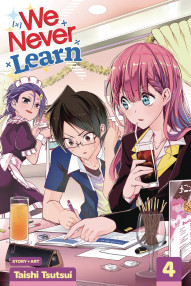 We Never Learn Vol. 4