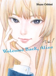 Welcome Back, Alice Vol. 1