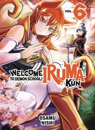 Welcome To Demon School! Iruma-Kun Vol. 6