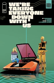 We're Taking Everyone Down With Us #4