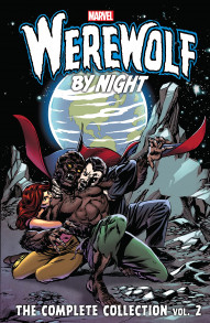 Werewolf By Night Vol. 2 Complete Collection
