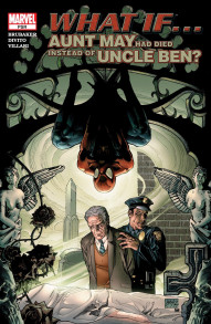 What If?: What If Aunt May Had Died Instead Of Uncle Ben? #1