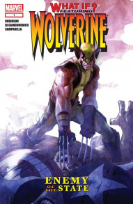 What If?: Wolverine: Enemy of the State #1