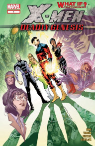 What If?: X-Men: Deadly Genesis #1