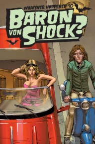 Whatever Happened to Baron Von Shock #2