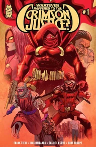 Whatever Happened to the Crimson Justice? (2025)