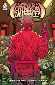 Whatever Happened to the Crimson Justice? #3
