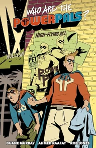 Who Are the Power Pals? Collected