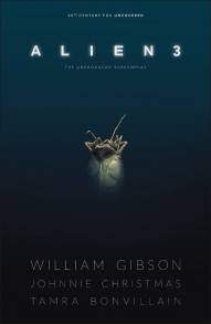 William Gibson's Alien 3 Collected
